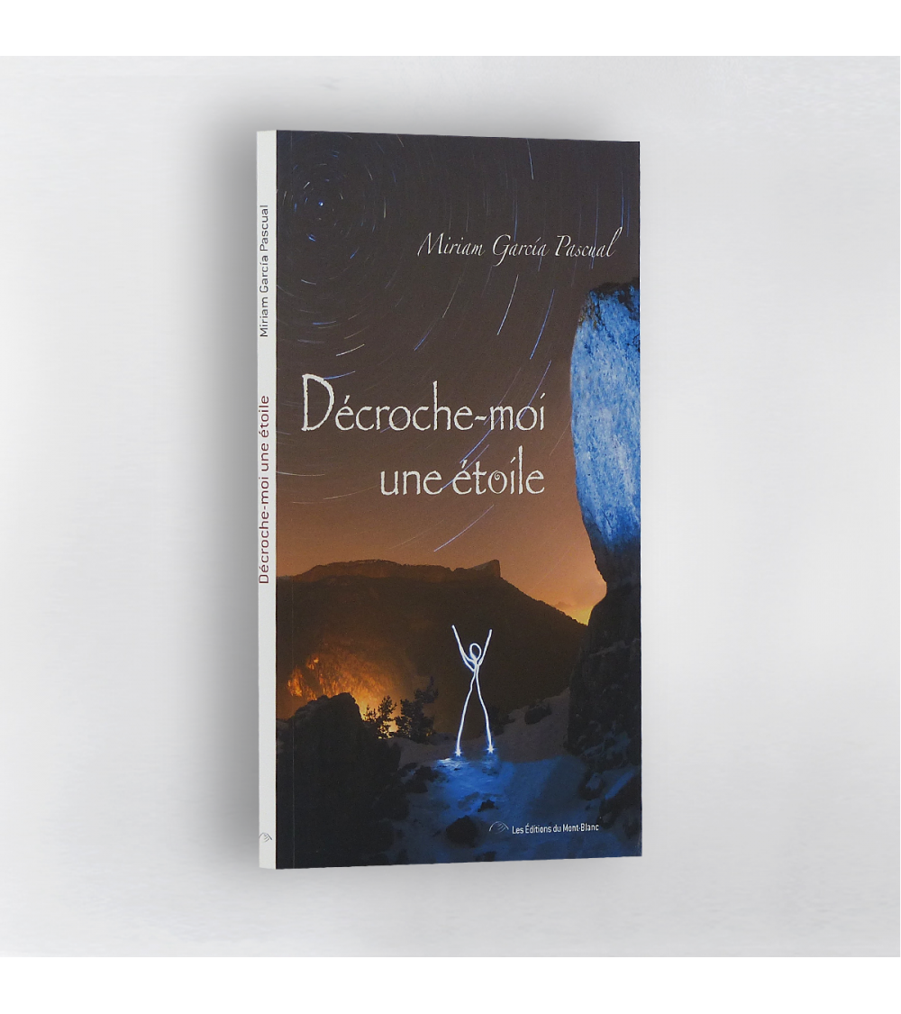 Miriam García Pascual - Du Yosemite aux cimes de Patagonie | Mont-Blanc Poche