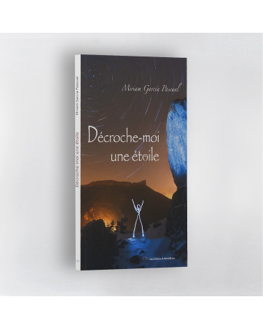 Miriam García Pascual - Du Yosemite aux cimes de Patagonie | Mont-Blanc Poche