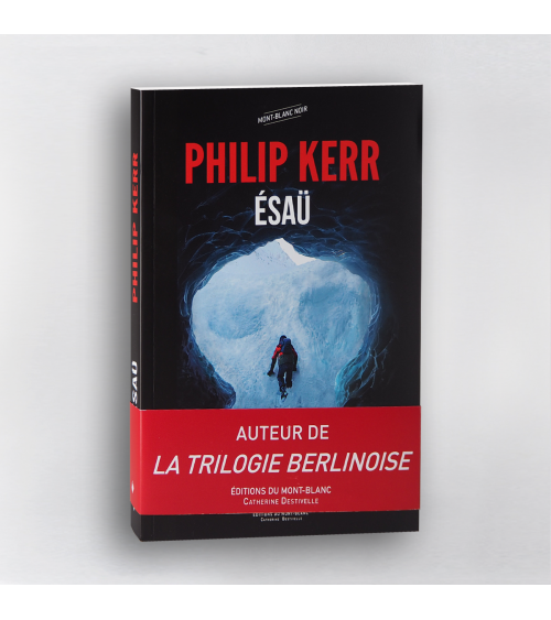 Ésaü - Philip Kerr | Thriller Himalaya, espionnage et aventure | EDMB