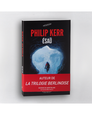 Ésaü - Philip Kerr | Thriller Himalaya, espionnage et aventure | EDMB