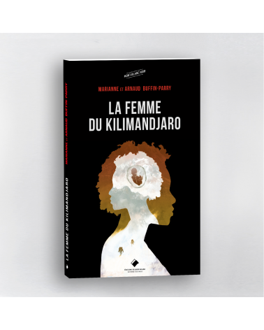 La femme du Kilimandjaro