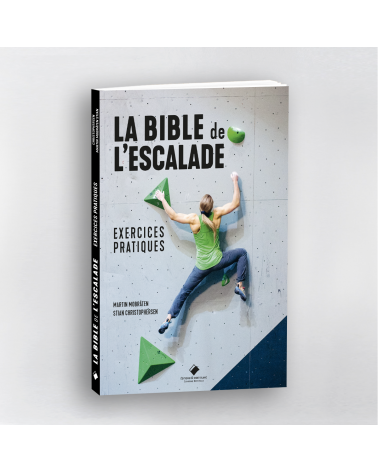 La bible de l'escalade, exercices pratiques