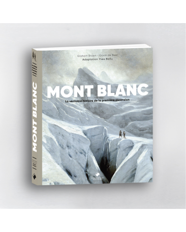 Mont Blanc, la véritable histoire de la première ascension