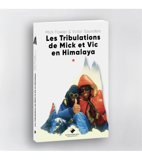 Les Tribulations de Mick et Vic en Himalaya