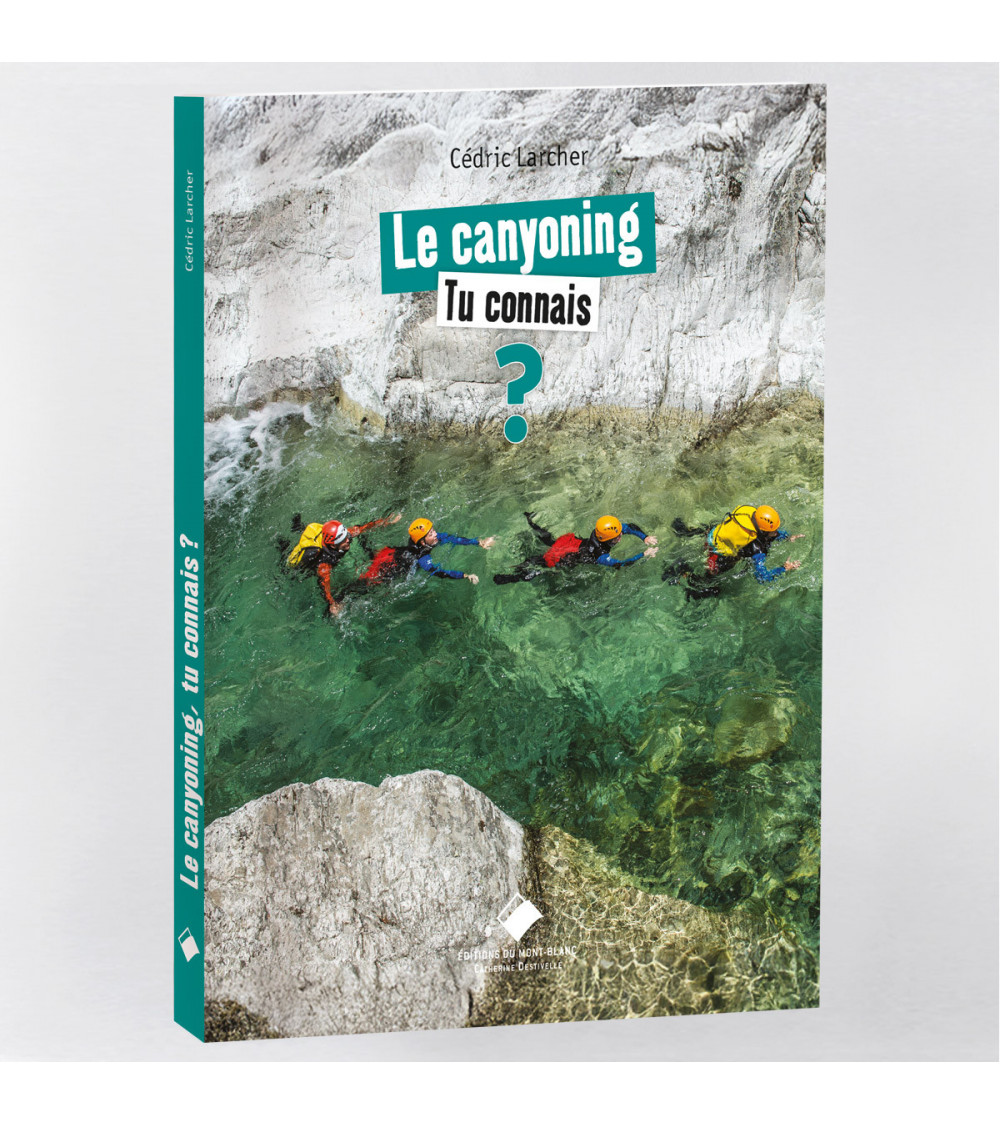 Le canyoning, tu connais ?