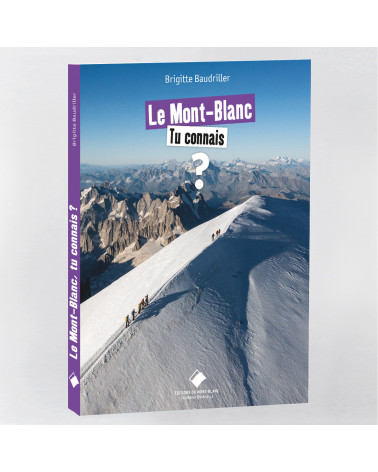 Le Mont-Blanc, tu connais ?