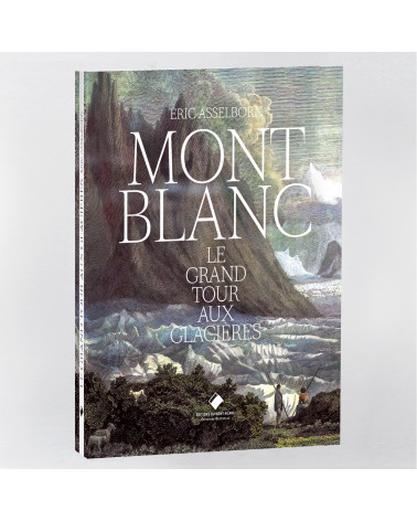 Mont-Blanc, le grand tour aux glacières