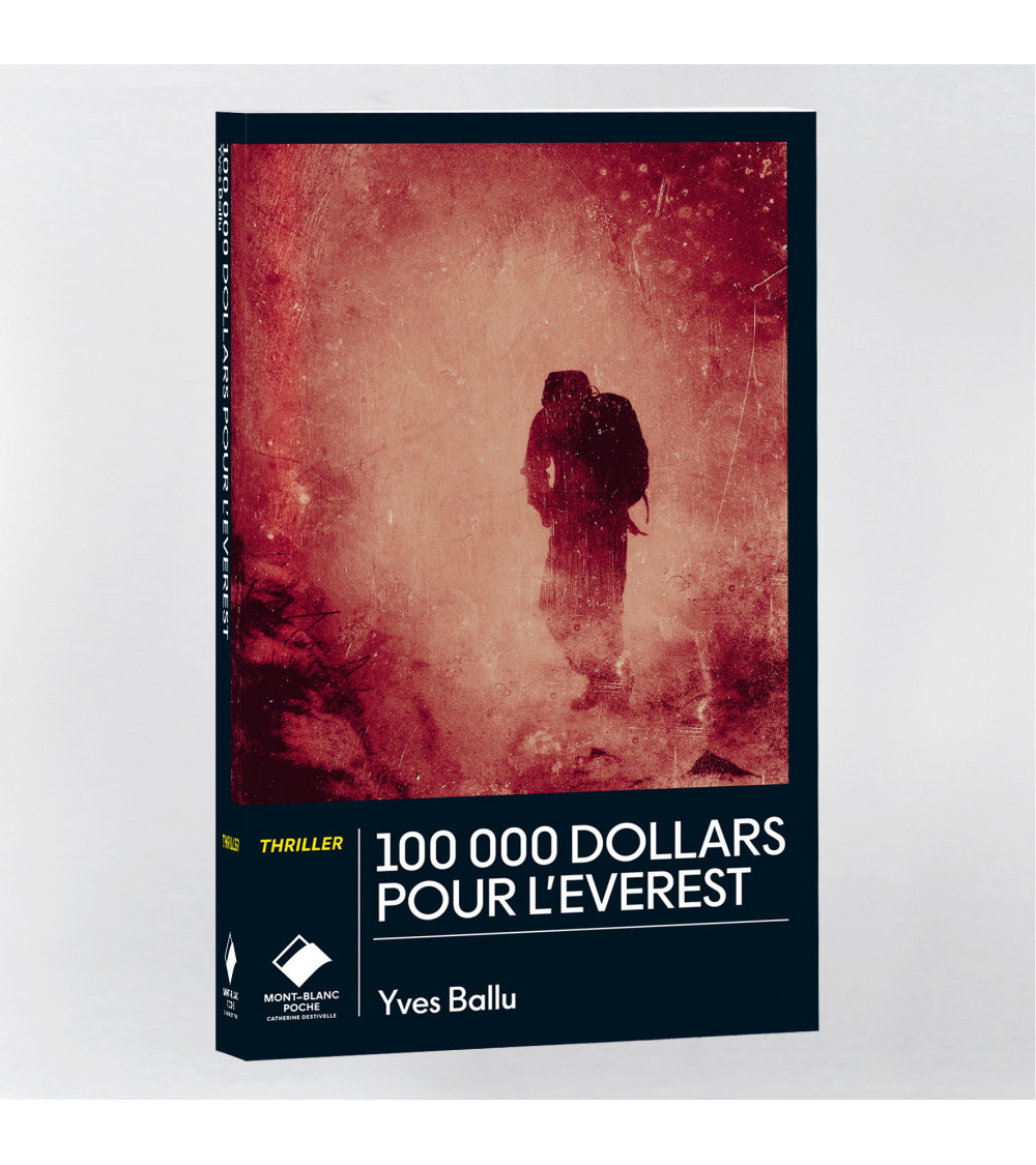 100 000 dollars pour l'Everest - Poche