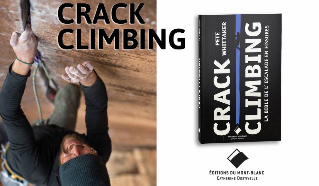 Crack Climbing La bible de l