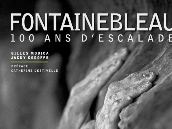 Fontainebleau - 100 ans d'escalade